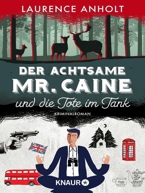 Title details for Der achtsame Mr. Caine und die Tote im Tank by Laurence Anholt - Available